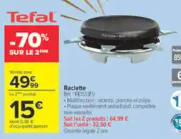Carrefour Market Tefal Raclette offre