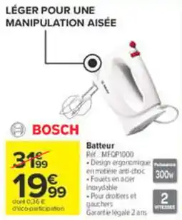 Carrefour Market BOSCH Batteur offre