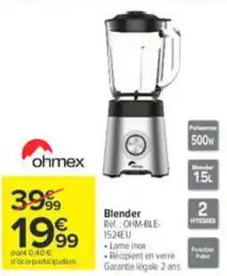 Carrefour Market ohmex Blender offre