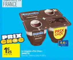 Carrefour Market Danette La Légende P'tit Choc offre