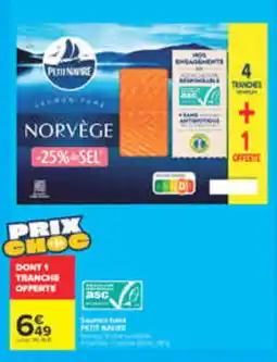 Carrefour Market PETITE NATURE Saumon fumé offre