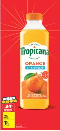 Carrefour Market Tropicana Orange offre