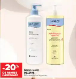Carrefour maPara parapharmacie Dexeryl Gamme corps offre