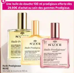 Carrefour maPara parapharmacie NUXE Huile Prodigueuse offre