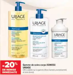 Carrefour maPara parapharmacie Uriage xemose gamme de soins corps offre