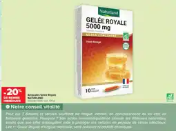 Carrefour maPara parapharmacie Naturland Gelée Royale offre