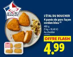 Lidl Le Porc Français 4 panés de porc façon cordon bleu offre