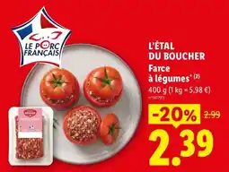 Lidl Le Porc Français Farce à légumes offre