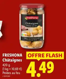 Lidl Freshona Châtaignes offre
