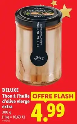 Lidl Deluxe Thon à l'huile d'olive vierge extra offre