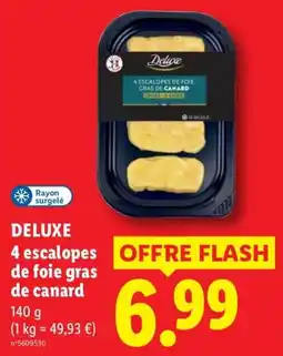 Lidl Deluxe 4 escalopes de foie gras de canard offre