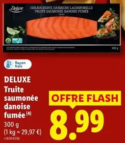 Lidl Deluxe Truite saumonée danoise fumée offre