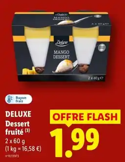 Lidl Deluxe Dessert fruité offre