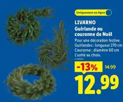 Lidl LIVARNO Guirlande ou couronne de Noël offre