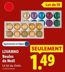 Lidl LIVARNO Boules de Noël offre