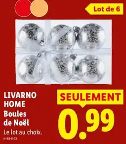 Lidl LIVARNO HOME Boules de Noël offre