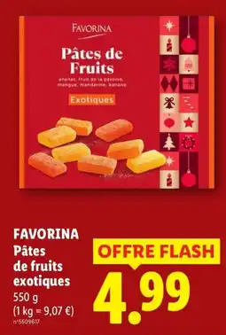 Lidl FAVORINA Pâtes de fruits exotiques offre