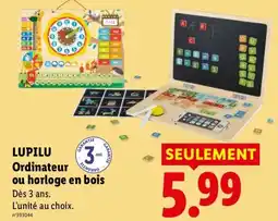 Lidl LUPILU Ordinateur ou horloge en bois offre