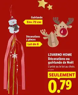 Lidl Livarno home décorations ou guirlande de noël offre