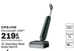 BUT DREAME Aspirateur Balai laveur sans fil offre