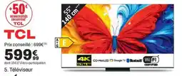 BUT TCL Téléviseur offre