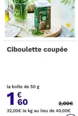 Picard picou Ciboulette coupée offre