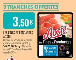 Match Aoste Les Fines et Fondantes offre