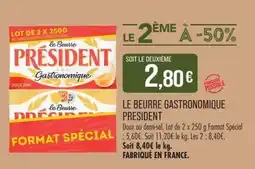 Match Président Beurre Gastronomique offre