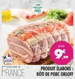 Match RÔTI DE PORC ORLOFF offre