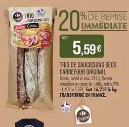 Match Carrefour Original Trio de saucissons secs offre