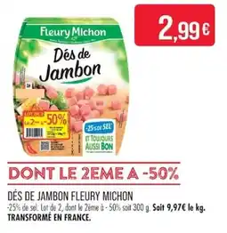 Match Fleury Michon Dés de Jambon offre