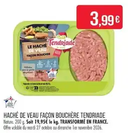 Match Tendriade Haché de Veau offre