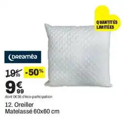 BUT Dreaméa Oreiller offre