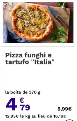 Picard Pizza funghi e tartufo "Italia" offre