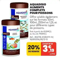 Animalis AQUADISIO ALIMENTS COMPLETS POUR POISSONS offre