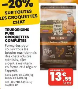 Animalis TRUE ORIGINS PURE CROQUETTES COMPLETES offre