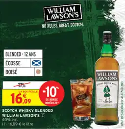 Intermarché Contact WILLIAM LAWSON'S SCOTCH WHISKY BLENDED offre