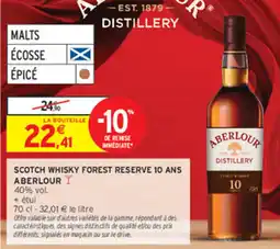 Intermarché Contact Aberlour Scotch Whisky Forest Reserve 10 Ans offre