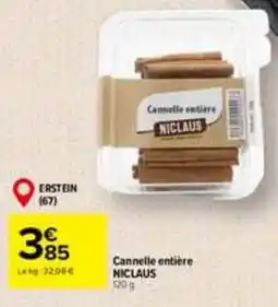 Carrefour NICLAUS Cannelle entière offre