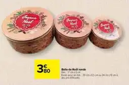 Carrefour Boite de Noël ronde offre