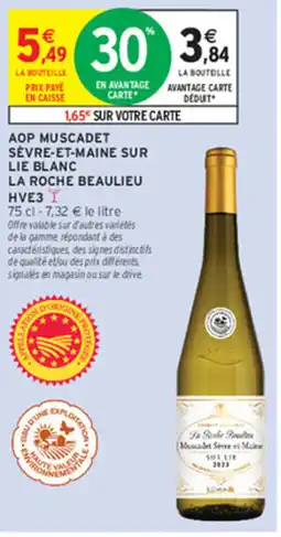 Intermarché Contact La Roche Beaulieu Muscadet Sèvre et Maine Sur Lie Blanc offre