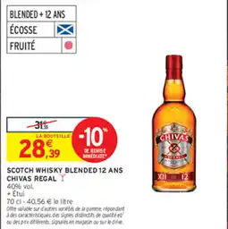 Intermarché Contact CHIVAS REGAL SCOTCH WHISKY BLENDED 12 ANS offre