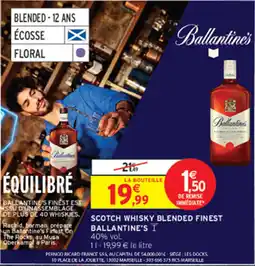 Intermarché Contact Ballantine's Scotch Whisky Blended Finest offre