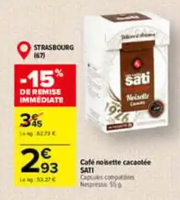 Carrefour SATI Café noisette cacaotée offre