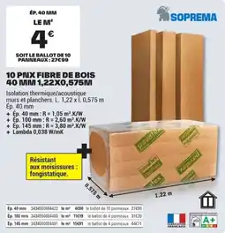 Brico Dépôt SOPREMA PRIX FIBRE DE BOIS offre