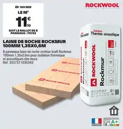 Brico Dépôt ROCKWOOL Laine de roche Rockmur offre