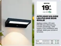 Brico Dépôt PULSAR Applique solaire LED noire offre