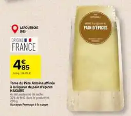 Carrefour Tome du Père Antoine offre