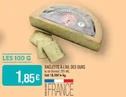 Match Raclette à l'ail des ours offre