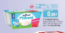 Match Nestle p’tit brassé offre